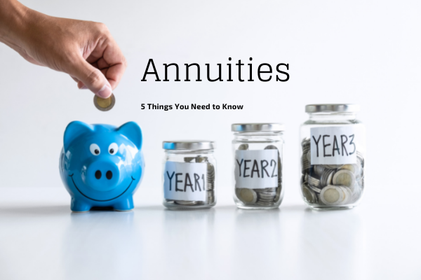 5 things about annuities